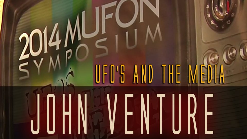 John Ventre - 2014 MUFON Symposium