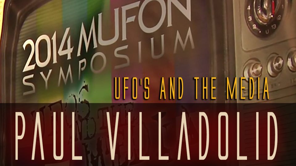 Paul Villadolid - 2014 MUFON Symposium