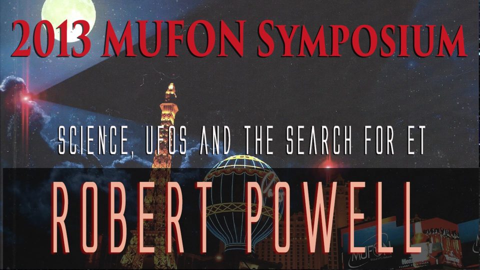 Robert Powell - 2013 MUFON Symposium