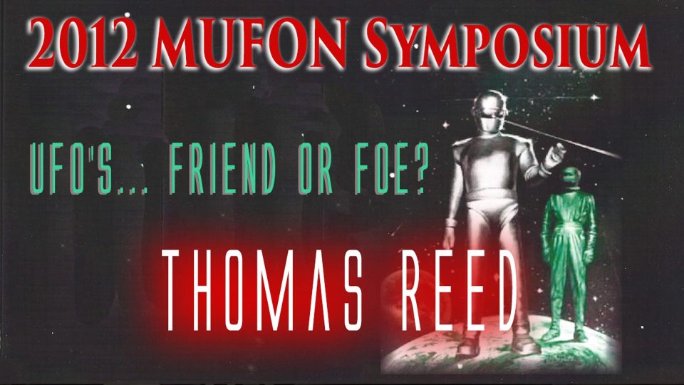 Thomas Reed - 2012 MUFON Symposium