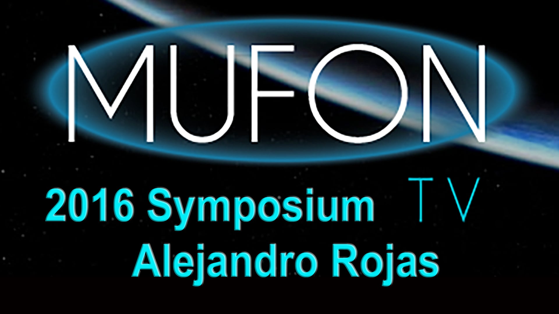 Alejandro Rojas - MUFON Symposium 2016 - 2