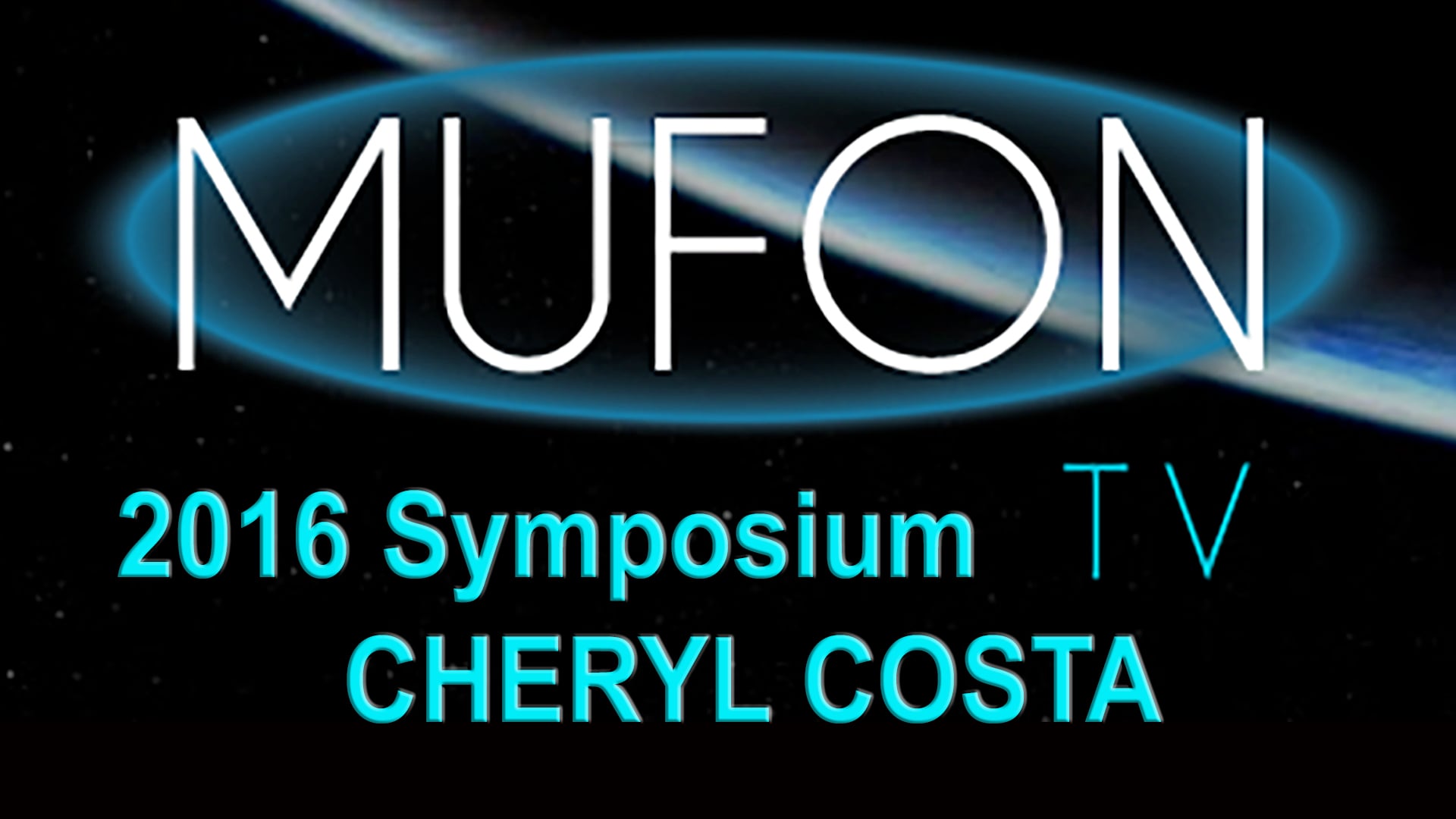 Cheryl Costa - MUFON Symposium 2016