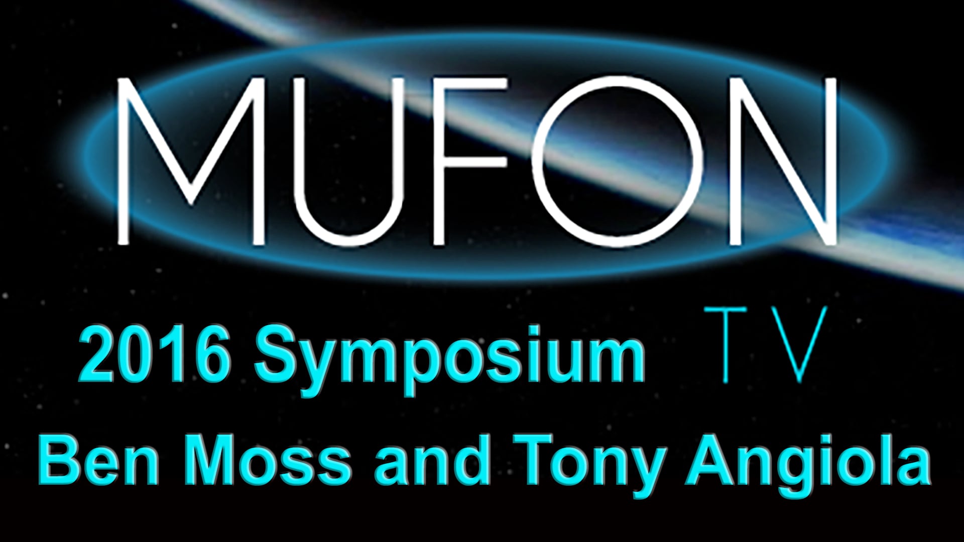 ben Moss and Tony Angiola MUFON Symposium 2016