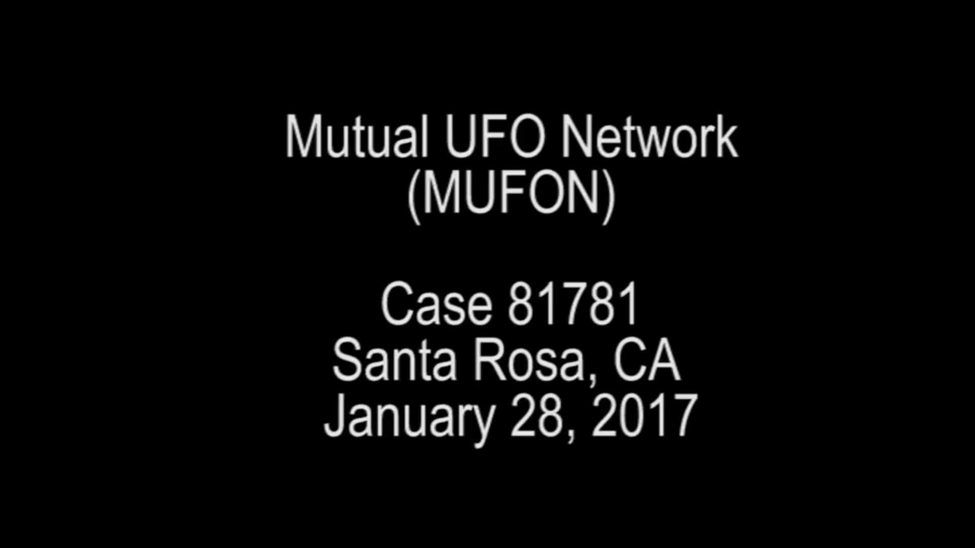 Case 81781 - Santa Rosa, CA - January 28, 2017