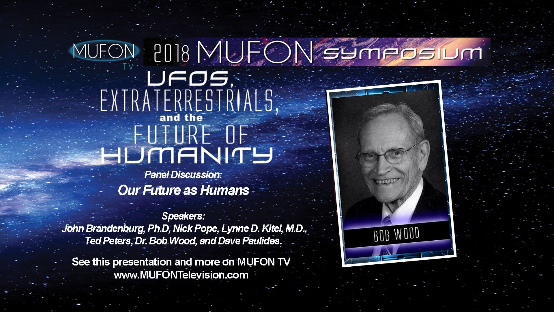 MUFON 2018 Panel Discussion: Our Future as Humans