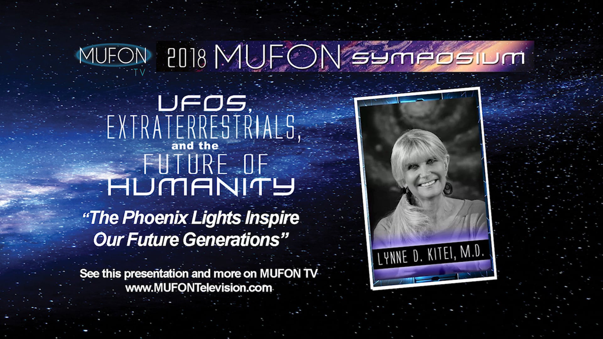 Lynne Kitei, M.D. - The Phoenix Lights Inspire Our Future Generations