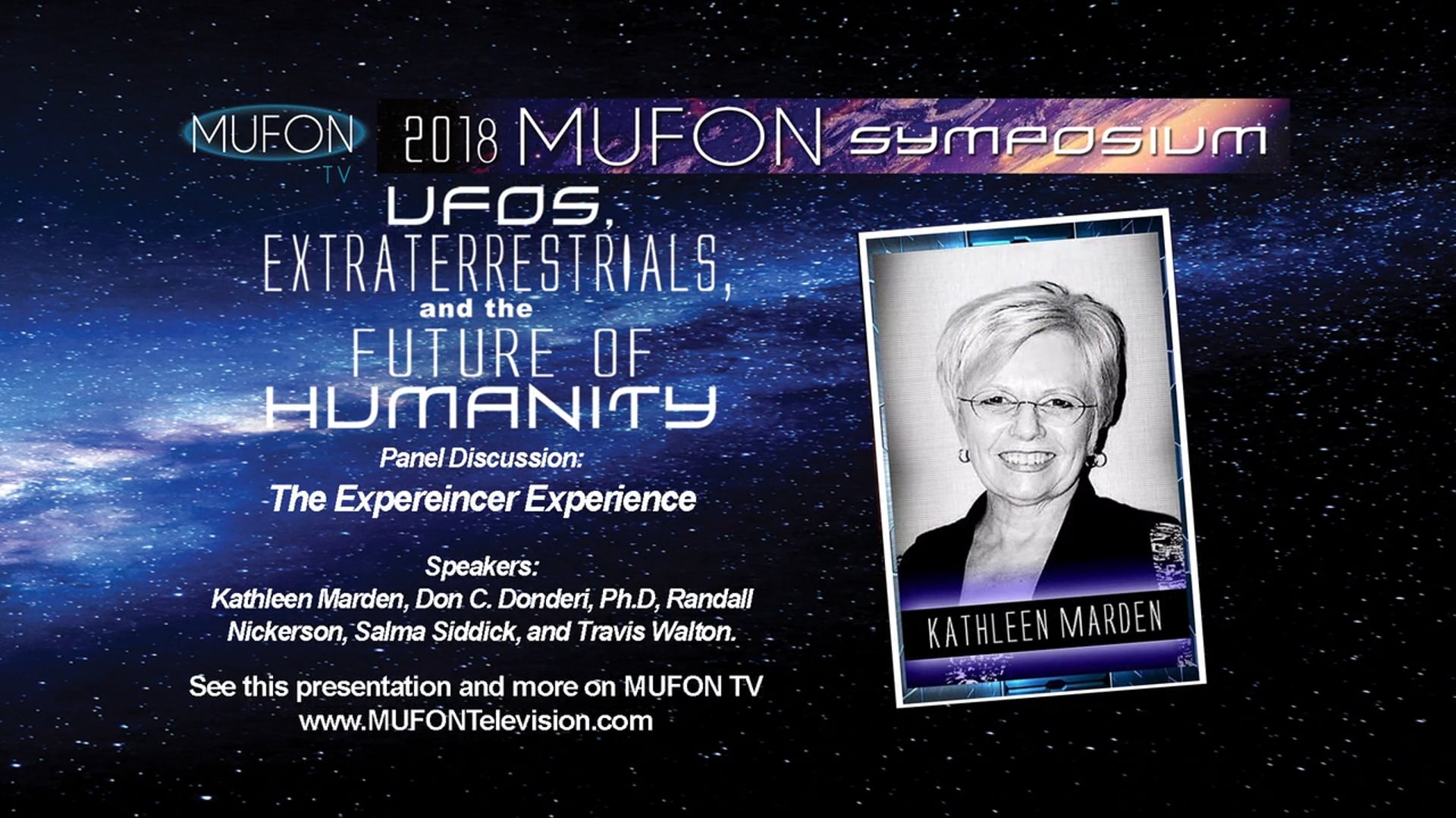 MUFON 2018 Panel Discussion: The Experiencer Experience: