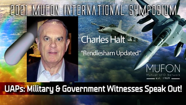 Charles Halt - “Rendlesham Updated”