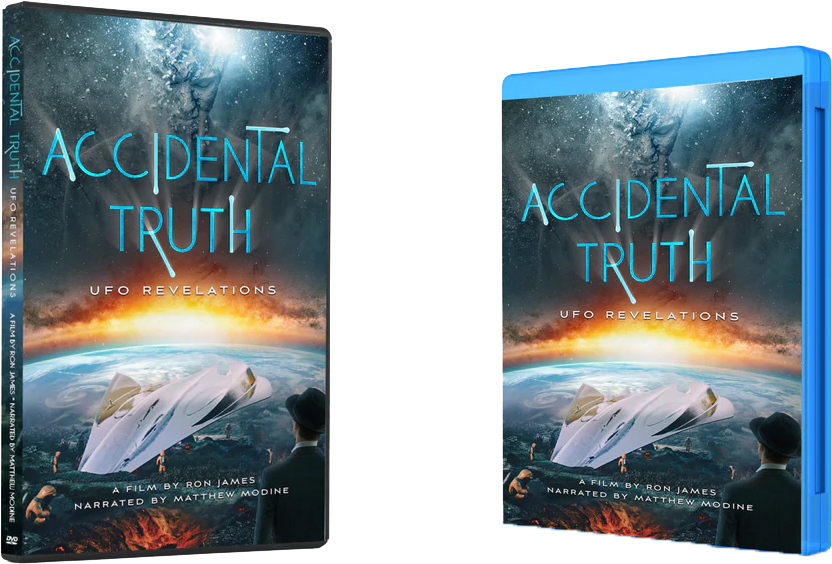 Accidental Truth - UFO Revelations Now on DVD & Blu Ray